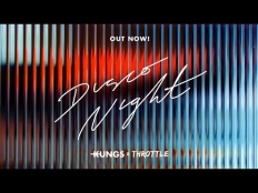 Kungs feat. Throttle - Disco Night