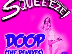 Squeeeze - Doop (Manuel De La Mare Remix)