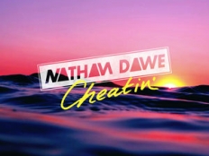 Nathan Dawe - Cheatin'