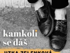 Jitka Zelenková - Kamkoli se dáš