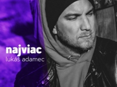Lukáš Adamec - Najviac