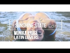 Monika Kruse - Latin Lovers (Sunshine State Edit)