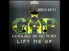 Godlike Music Port - Lift Me Up