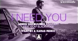 I Need You (Club Mix) Armin van Buuren & Garibay & Olaf Blackwood