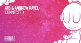 Connected ATB & Andrew Rayel