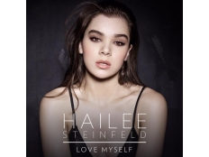 Hailee Steinfeld - Love Myself