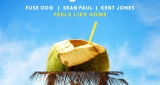 Feels Like Home Sigala & Fuse ODG & Sean Paul feat. Kent Jones