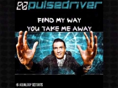Pulsedriver - Find My Way