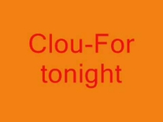 Clou - For Tonight
