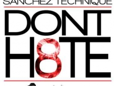 Junior Sanchez & Alexander Technique - Don't H8TE (Original Mix)