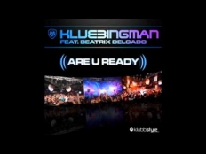 DJ Klubbingman feat. Beatrix Delgado - Are You Ready