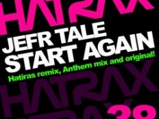 Jefr Tale - Start Again (Hatiras Remix)
