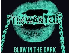 The Wanted - Glow In The Dark