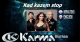 Kad Kažem Stop Karma 