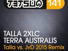 Talla 2XLC - TERRA AUSTRALIS (Talla vs. JvD 2015 Remix)