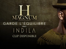 H Magnum feat. Indila - Garde l'équilibre