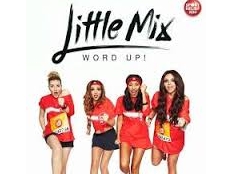Little Mix - Word Up