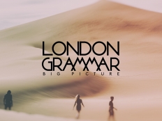 London Grammar - Big Picture