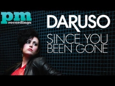 Daruso - Since You Been Gone