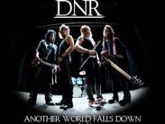 DNR - Another World Falls Down
