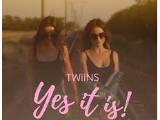 Twiins - Yes It Is!
