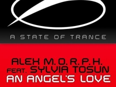 Alex M.O.R.P.H. feat. Sylvia Tosun - An Angels Love