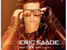 Eric Saade feat. DEV - Hotter Than Fire