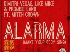 Dimitri Vegas, Like Mike & Promise Land feat. Mitch Crown - Alarma (Miami 305 Mix)