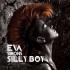 Eva Simons - Silly Boy