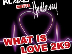Klaas feat. Haddaway - What is Love