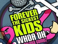 Forever The Sickest Kids / Selena Gomez - Whoa Oh!