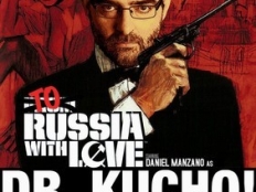 Dr. Kucho! - To Russia With Love