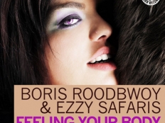 Boris Roodbwoy & Ezzy Safaris - Feeling Your Body (Reza Remix)