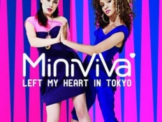 Mini Viva - I Left My Heart In Tokyo