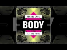Israel Cruz feat.The Twins - Body