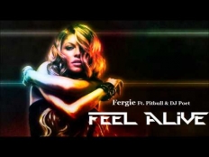 Fergie feat.Pitbull - Feel Alive