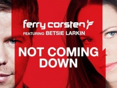 Ferry Corsten feat. Betsie Larkin - Not Coming Down