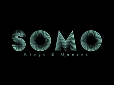SoMo - Kings & Queens
