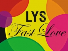 Lys - Fast Love
