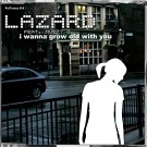Lazard feat. Muzzy G. - I Wanna Grow Old With You (Driver & Face Remix)