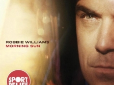 Robbie Williams - Morning Sun