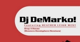 Drop A House (feat Heather Leigh West Razor N Guido mix) DJ Demarko!