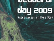 Krome Angels feat. Hans Body - Beautiful Day 2009 (Extended Mix)