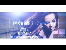 Gitta vs. Klubbheads - No more Klubbhopping (FMX & Rob 2.17 Bootleg )