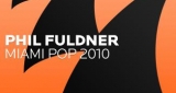 Miami Pop 2010 (Radio Edit) Phil Fuldner