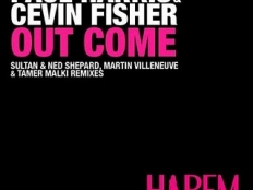 Paul Harris Cevin Fisher - Out Come Sultan Ned Shepard Freak On Remix