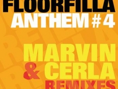 Floorfilla - Anthem #4 (DJ Cerla & Marvin Rmx)