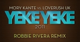 Yeke Yeke 2011 (Loverush UK! Mix) Mory Kante vs. Loverush UK!