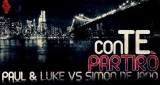 Con Te Partiro Paul & Luke vs. Simon De Jano