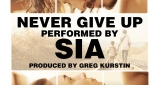 Never Give Up Sia